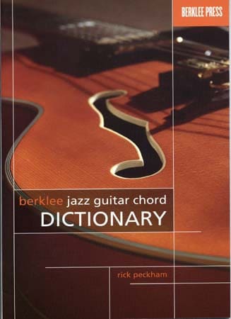 HAL LEONARD PECKHAM RICK - BERKLEE JAZZ GUITAR CHORD DICTIONNARY