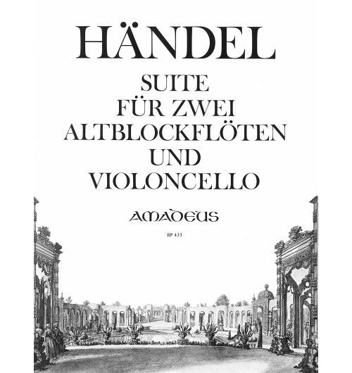 AMADEUS HAENDEL G.F. - SUITE - 2 FLB ALTO & VIOLONCELLE