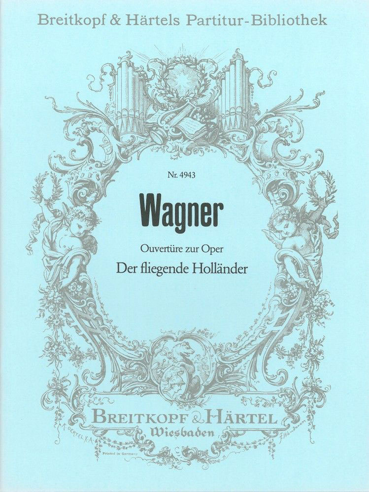 EDITION BREITKOPF WAGNER RICHARD - FLIEGENDER HOLLANDER.OUVERTURE - ORCHESTRA