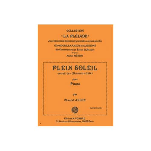 COMBRE AUBER CHANTAL - PLEIN SOLEIL EXTR. DES SOUVENIRS D'ETE - PIANO