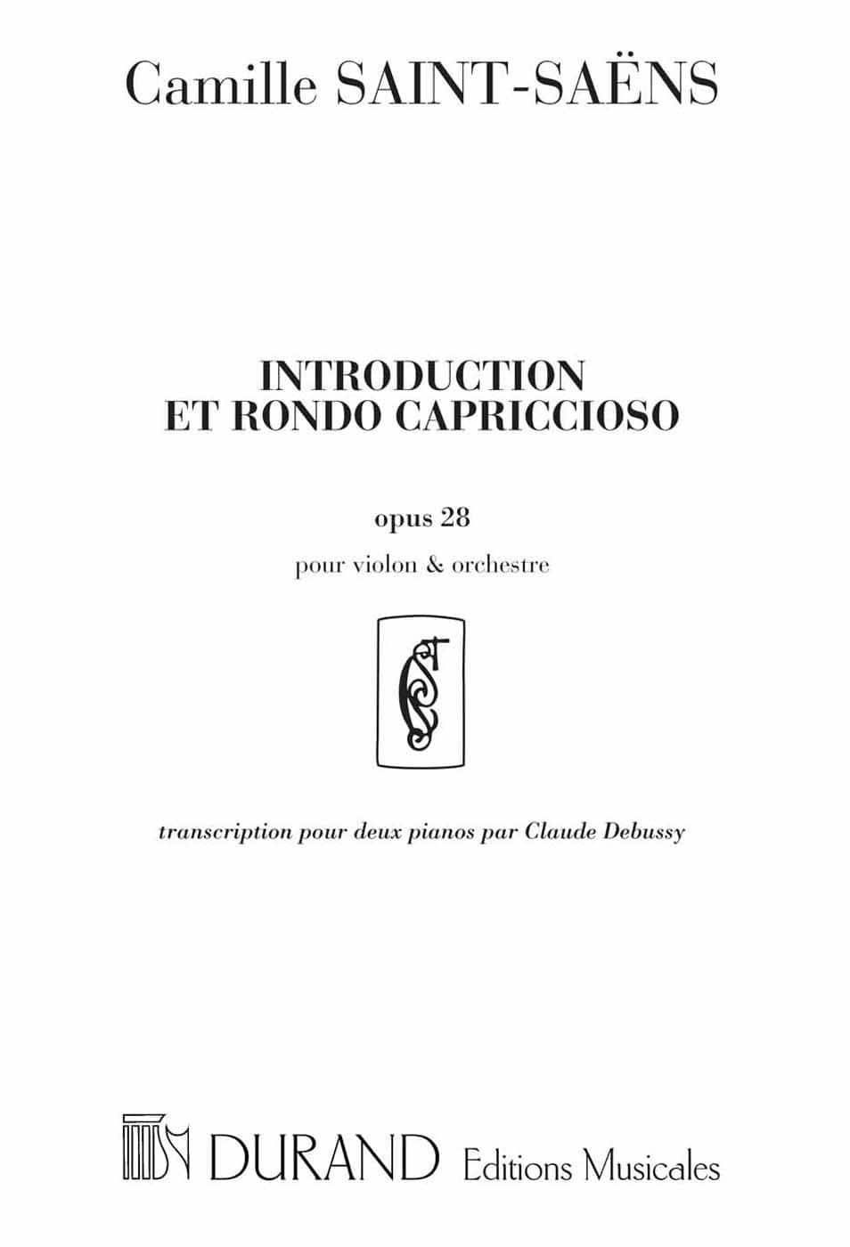 DURAND SAINT-SAENS C. - INTRODUCTION ET RONDO CAPRICCIOSO, OPUS 28 - 2 PIANOS