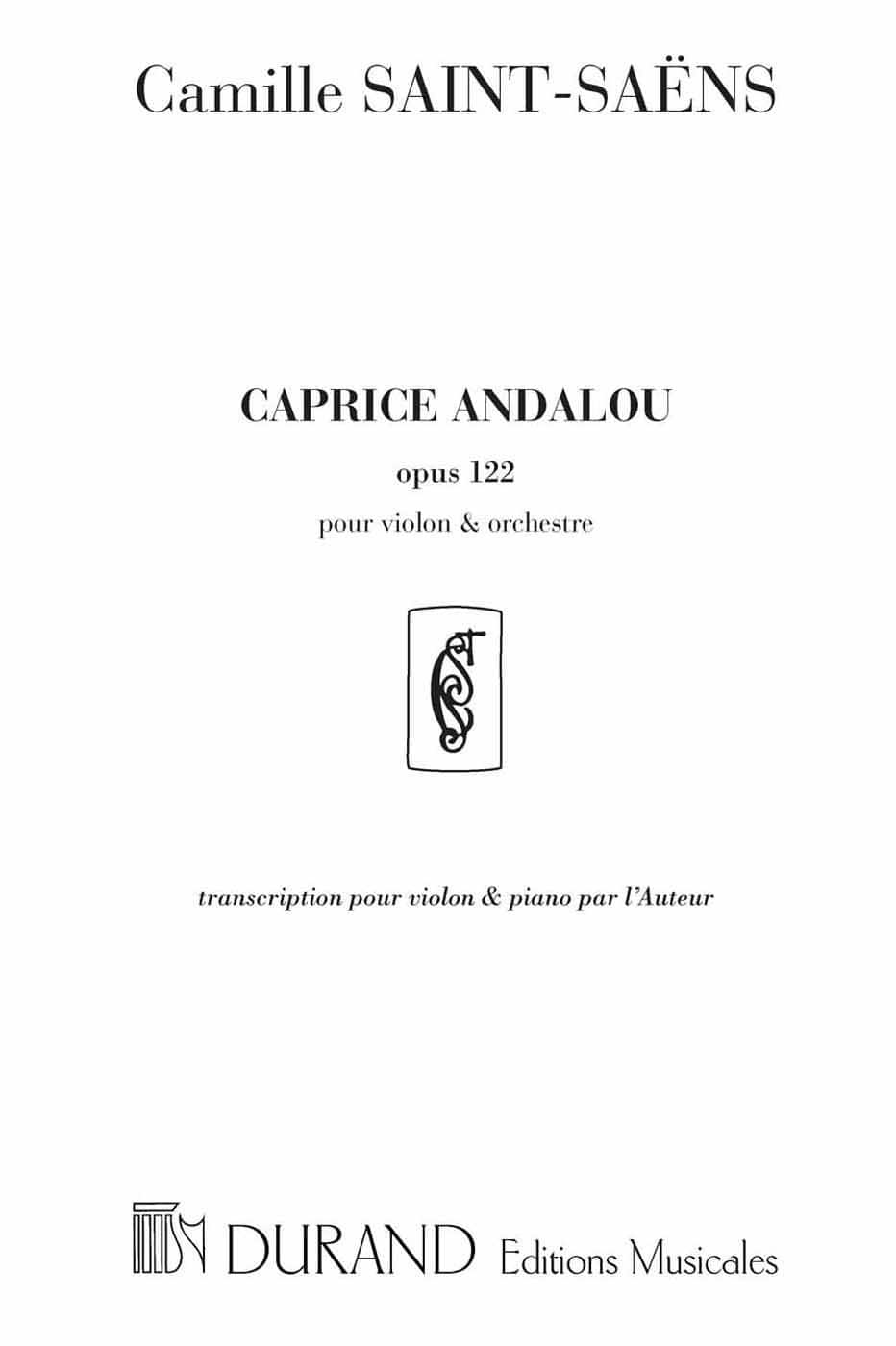 DURAND SAINT SAENS C. - CAPRICE ANDALOUS - VIOLON ET PIANO