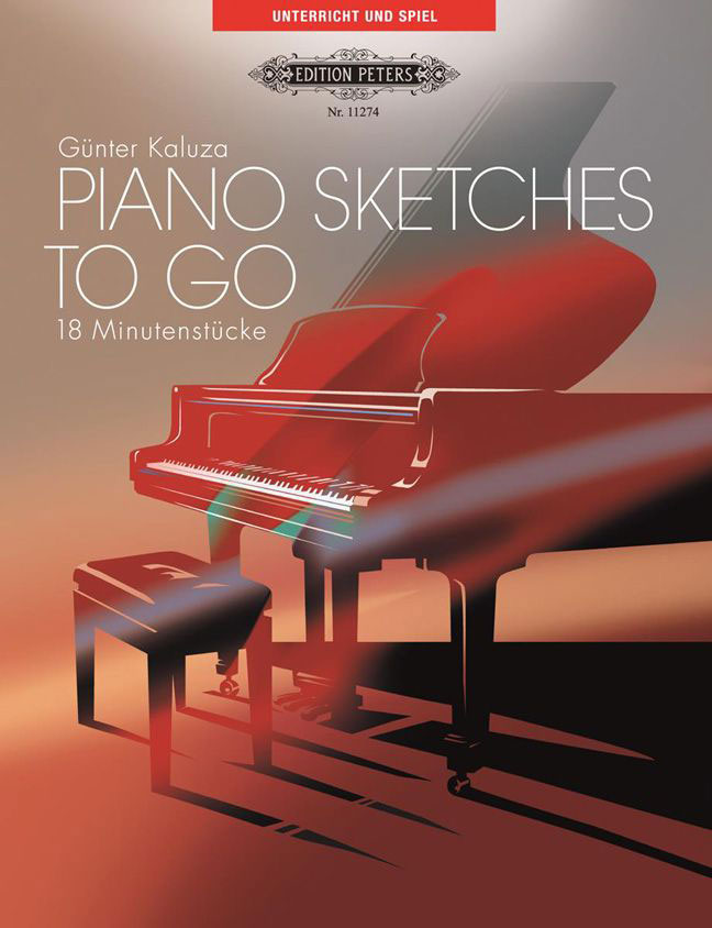 EDITION PETERS KALUZA GÜNTER - PIANO SKETCHES TO GO - PIANO