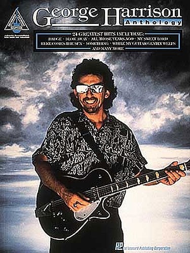 HAL LEONARD RODGERS - GEORGE HARRISON ANTHOLOGY - 24 GREATEST HITS-MUSIC- GUITAR TAB