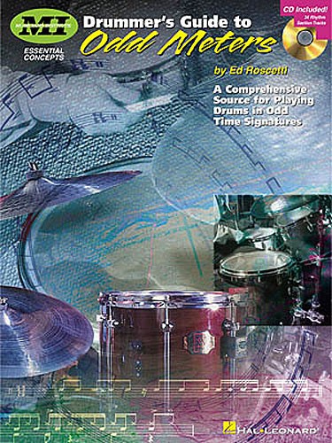 HAL LEONARD ED ROSCETTI DRUMMER'S GUIDE TO ODD METERS DRUMS + CD - DRUMS