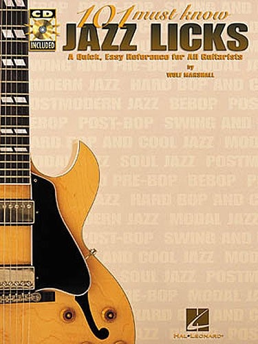 HAL LEONARD 101 MUST KNOW JAZZ LICKS + CD - GUITAR TAB