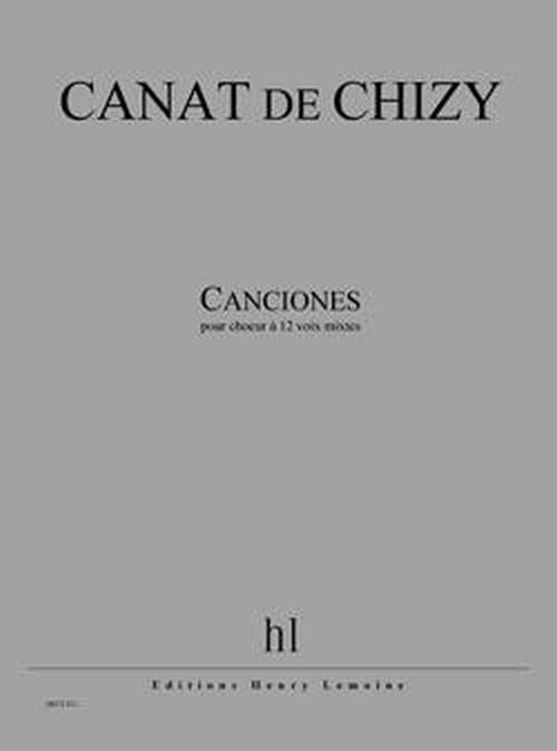 LEMOINE CANAT DE CHIZY EDITH - CANCIONES