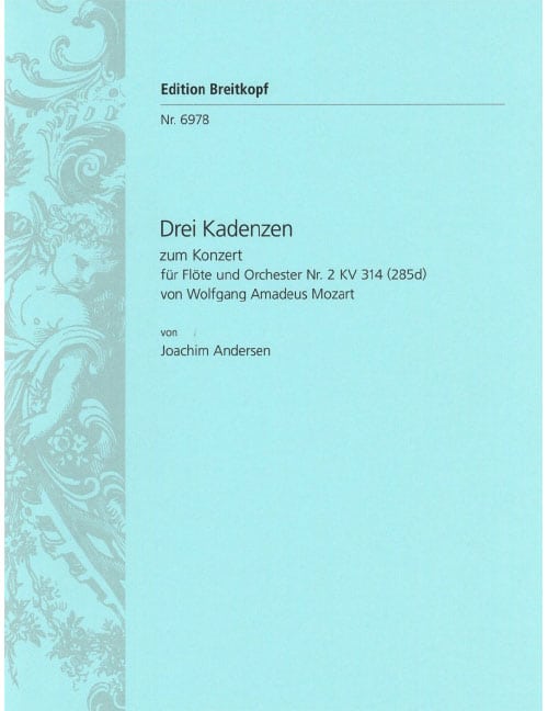 EDITION BREITKOPF ANDERSEN JOACHIM - 3 KADENZEN ZU MOZARTS KV 314 - FLUTE