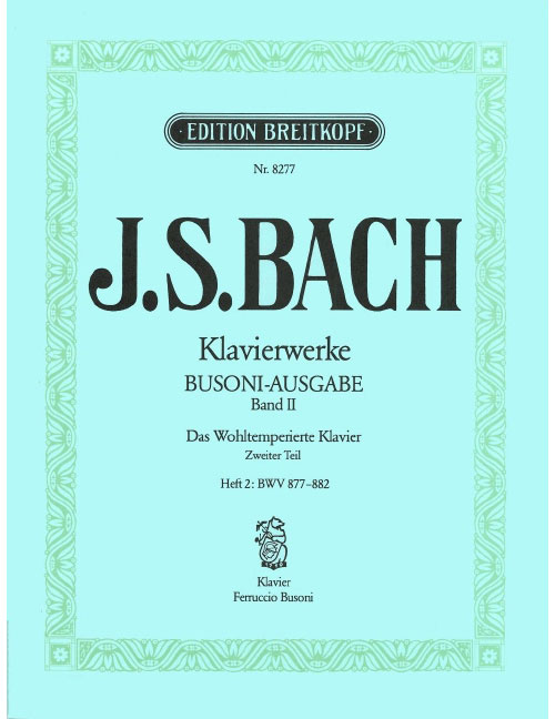 EDITION BREITKOPF BACH JOHANN SEBASTIAN - WOHLTEMPERIERTES KLAVIER II/2 - PIANO