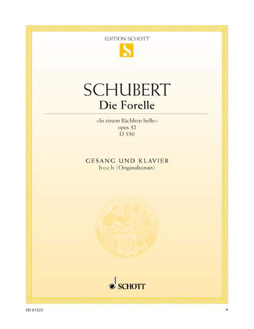 SCHOTT SCHUBERT FRANZ - DIE FORELLE OP. 32 D 550 - HIGH VOICE PART AND PIANO