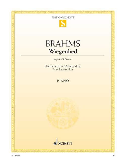 SCHOTT BRAHMS JOHANNES - WIEGENLIED F MAJOR OP. 49/4 - PIANO