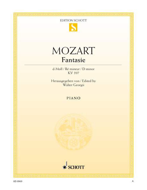 SCHOTT MOZART W.A. - FANTASY D MINOR KV 397 - PIANO