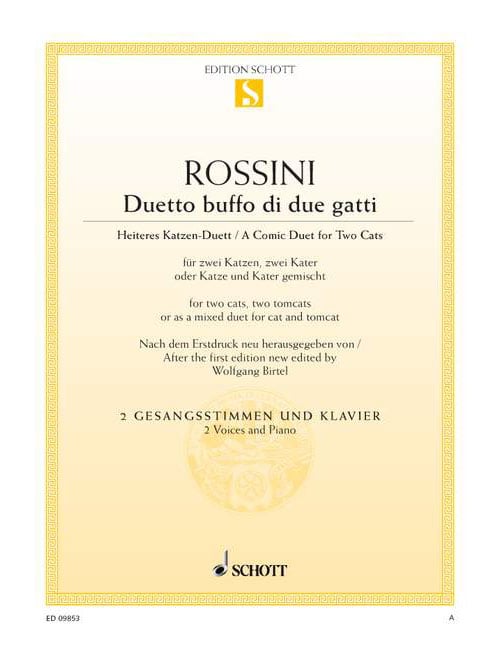 SCHOTT ROSSINI GIOACCHINO ANTONIO - DUETTO BUFFO DI DUE GATTI - 2 VOICES AND PIANO