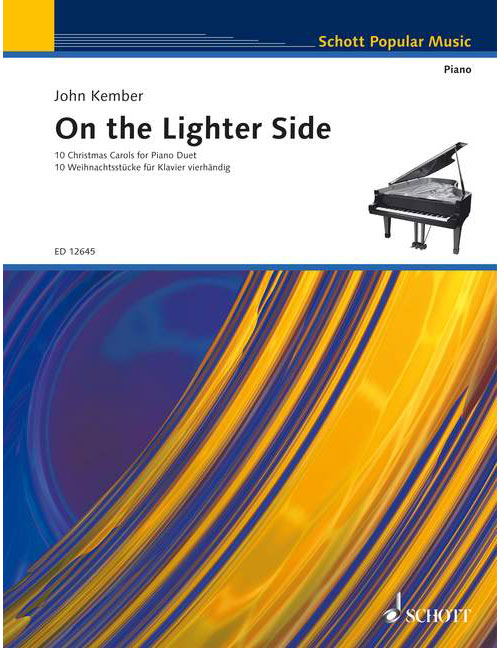 SCHOTT KEMBER JOHN - ON THE LIGHTER SIDE - PIANO 4 MAINS