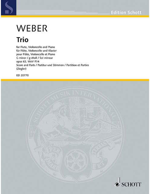 SCHOTT WEBER C.M. - TRIO G MINOR OP. 63 WEV P.14 - MUSIQUE DE CHAMBRE