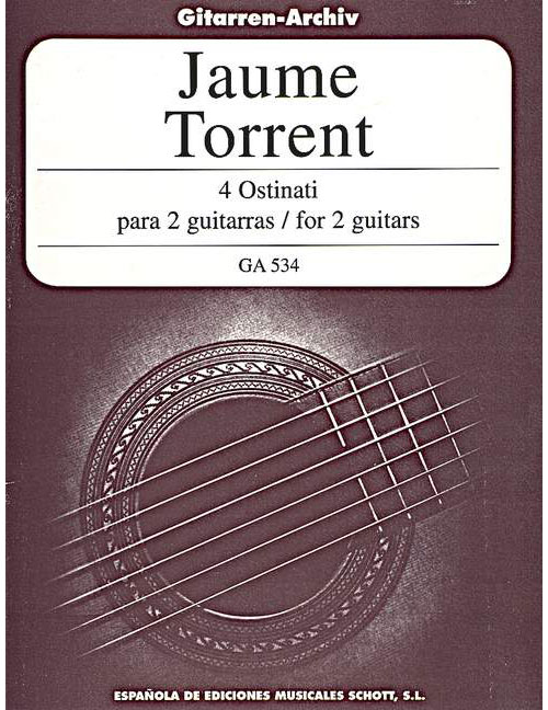 SCHOTT TORRENT JAUME - 4 OSTINATI - 2 GUITARS