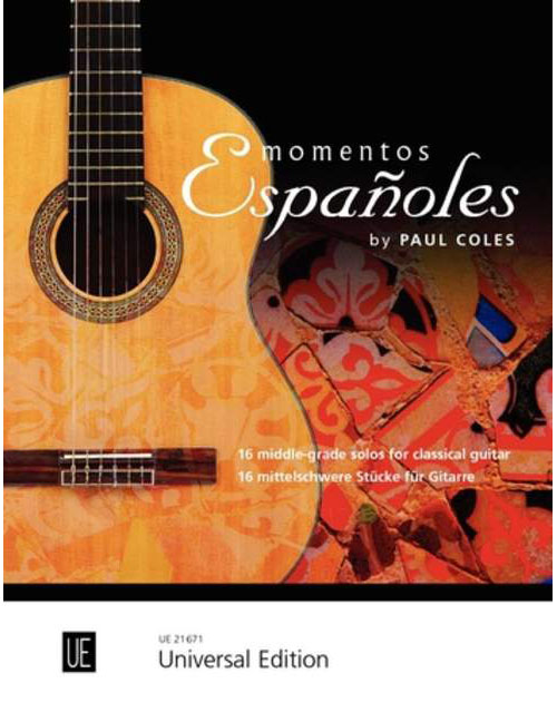 UNIVERSAL EDITION COLES PAUL - MOMENTOS ESPANOLES FOR GUITAR