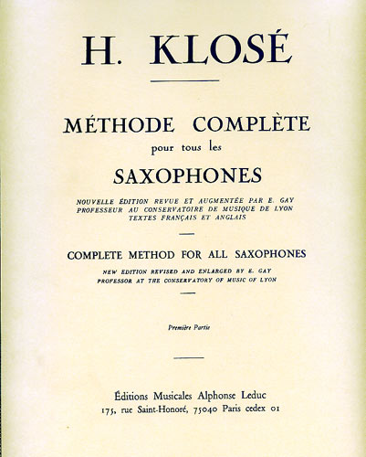 LEDUC KLOSE - METHODE COMPLETE POUR TOUS LES SAXOPHONES VOL.1