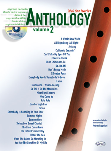 CARISCH CAPPELLARI ANDREA - ANTHOLOGY VOL.2 + CD, 28 ALL TIME FAVORITES - SOPRANO RECORDER
