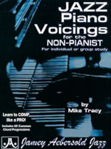 AEBERSOLD TRACY MIKE - JAZZ PIANO VOICINGS FOR THE NON-PIANIST