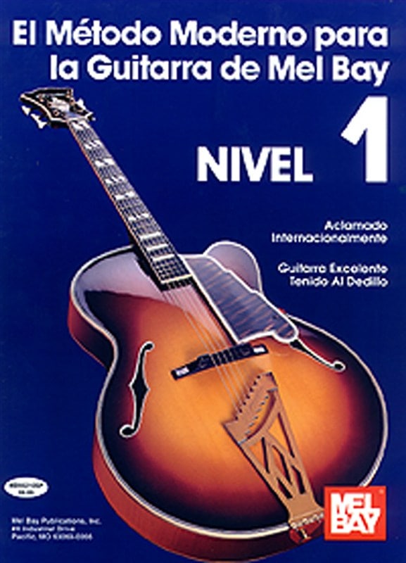 MEL BAY BAY MEL - MODERN GUITAR METHOD GRADE 1/SPANISH EDITION - GUITAR