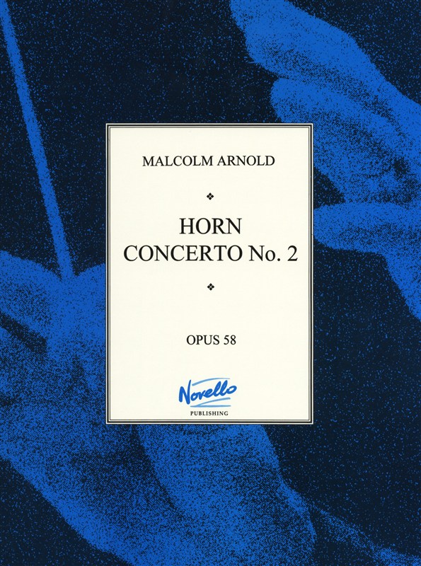 MUSIC SALES MALCOLM ARNOLD - HORN CONCERTO NO.2 OP.58 - HORN