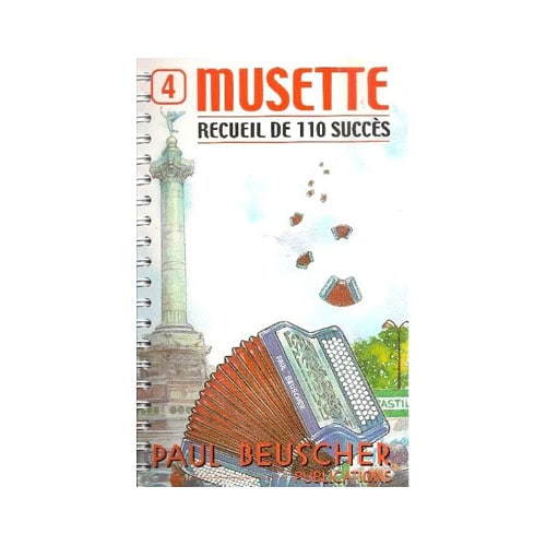 PAUL BEUSCHER PUBLICATIONS - SUCCES MUSETTE (110) VOL.4 - ACCORDEON