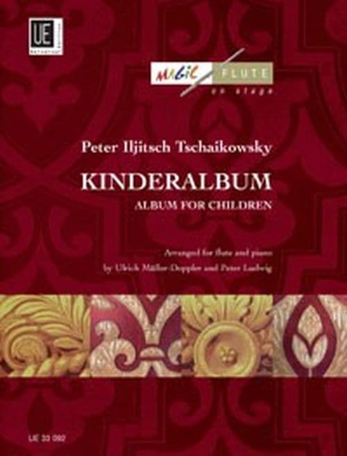 UNIVERSAL EDITION TCHAIKOVSKY P. - KINDERALBUM - FLUTE & PIANO